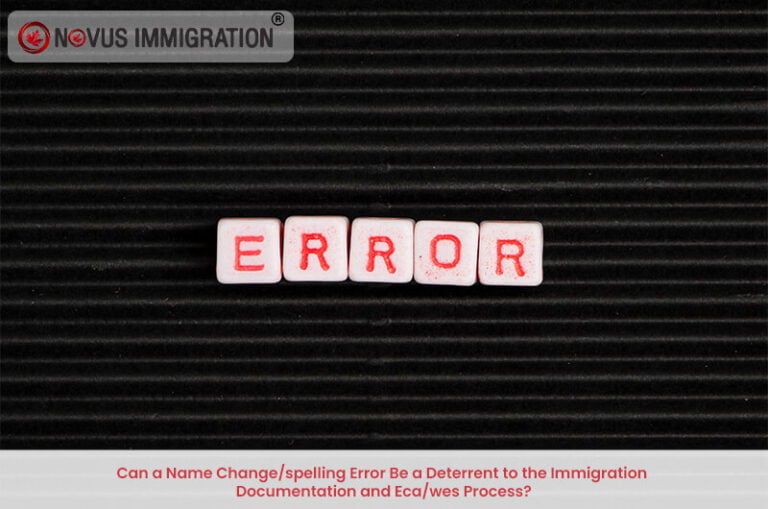 Can a Name Change/spelling Error Be a Deterrent to the Immigration Documentation and Eca/wes Process?