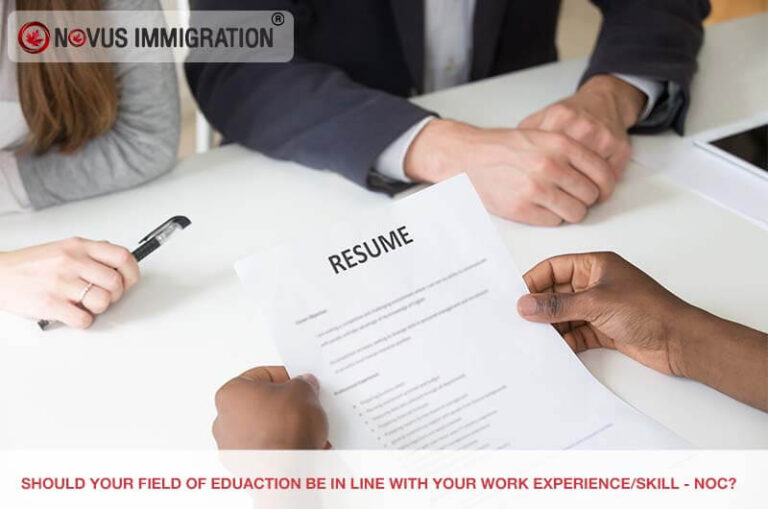 Should Your Field of Education Be in Line with Your Work Experience/skill -NOC?
