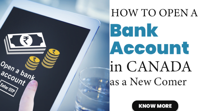 Open a Bank account as a newcomer in Canada