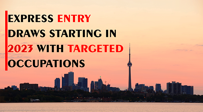 Express Entry Draws Starting in 2023 with Targeted Occupation